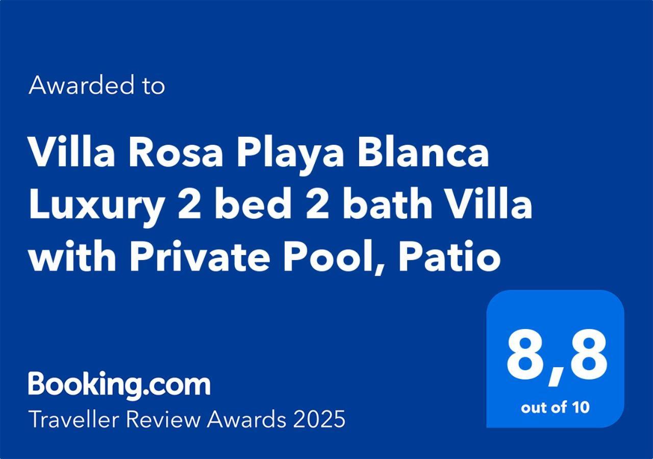 Villa Rosa Playa Blanca Luxury 2 Bed 2 Bath Villa With Private Pool, Patio Екстериор снимка